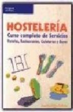 HOSTELERIA.CURSO COMPLETO DE SERVICIOS | 9788428320351 | LOPEZ COLLADO,ASUNCION | Llibreria Geli - Llibreria Online de Girona - Comprar llibres en català i castellà