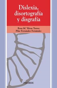 DISLEXIA,DISORTOGRAFIA Y DISGRAFIA | 9788436808131 | RIVAS TORRES,ROSA Mª/FERNANDEZ,PILAR | Libreria Geli - Librería Online de Girona - Comprar libros en catalán y castellano
