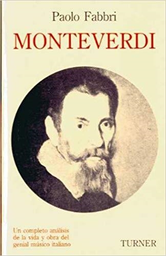 MONTEVERDI | 9788475062754 | FABBRI,PAOLO | Libreria Geli - Librería Online de Girona - Comprar libros en catalán y castellano