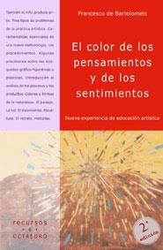 EL COLOR DE LOS PENSAMIENTOS Y DE LOS SENTIMIENTOS | 9788480630214 | BARTOLOMEIS,FRANCESCO | Libreria Geli - Librería Online de Girona - Comprar libros en catalán y castellano