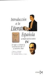 INTRODUCCION A LA LITERATURA ESPAÑOLA-4 | 9788470901133 | BARROSO,A./BERLANGA,A./GONZALEZ CANTOS,M | Libreria Geli - Librería Online de Girona - Comprar libros en catalán y castellano