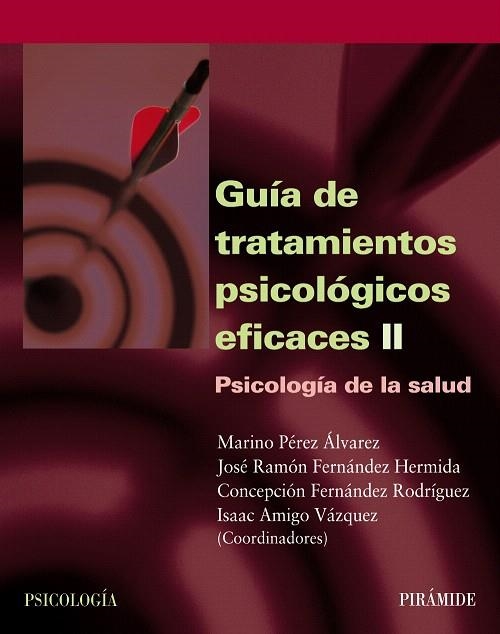 GUIA DE TRATAMIENTOS PSICOLOGICOS EFICACES-2.SALUD | 9788436818154 | Libreria Geli - Librería Online de Girona - Comprar libros en catalán y castellano