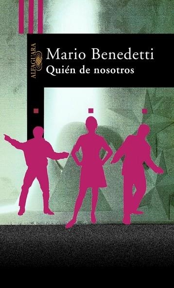 QUIEN DE NOSOTROS | 9788420421506 | BENEDETTI,MARIO | Llibreria Geli - Llibreria Online de Girona - Comprar llibres en català i castellà