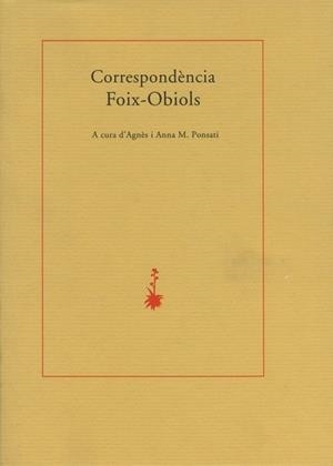 CORRESPONDENCIA FOIX-OBIOLS | 9788477271178 | PONSATI,AGNES/PONSATI,ANNA M. | Llibreria Geli - Llibreria Online de Girona - Comprar llibres en català i castellà