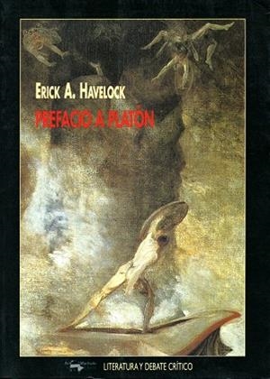 PREFACIO A PLATON | 9788477747178 | HAVELOCK,ERIC A. | Llibreria Geli - Llibreria Online de Girona - Comprar llibres en català i castellà