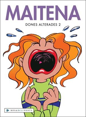 DONES ALTERADES-2 | 9788401386435 | MAITENA | Libreria Geli - Librería Online de Girona - Comprar libros en catalán y castellano