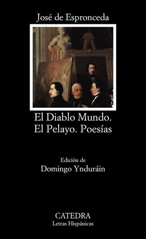 EL DIABLO MUNDO.EL PELAYO.POESIAS | 9788437610269 | ESPRONCEDA,JOSE DE | Llibreria Geli - Llibreria Online de Girona - Comprar llibres en català i castellà