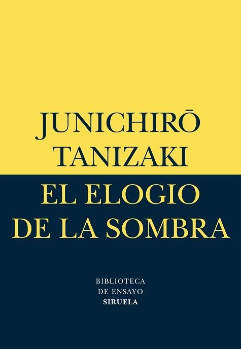 EL ELOGIO DE LA SOMBRA | 9788478442584 | TANIZAKI | Libreria Geli - Librería Online de Girona - Comprar libros en catalán y castellano
