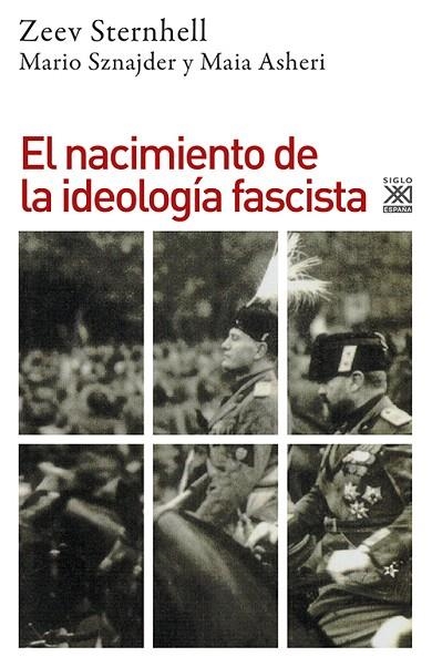 EL NACIMIENTO DE LA IDEOLOGIA FASCISTA | 9788432308550 | STERNBELL,ZEEV | Libreria Geli - Librería Online de Girona - Comprar libros en catalán y castellano