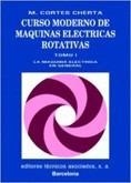 CURSO MODERNO DE MAQUINAS ELECTRICAS...-1 | 9788471460219 | CORTES CHERTA,M. | Llibreria Geli - Llibreria Online de Girona - Comprar llibres en català i castellà