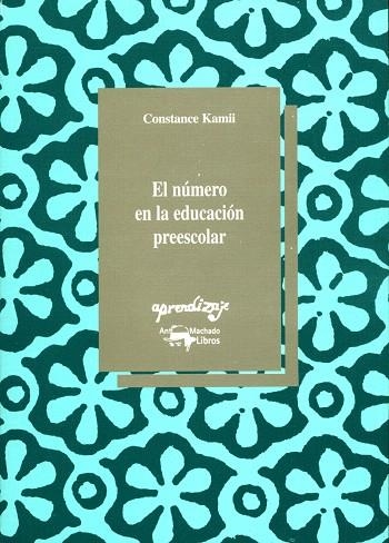 EL NUMERO EN LA EDUCACION PREESCOLAR | 9788477744092 | KAMII,CONSTANCE | Llibreria Geli - Llibreria Online de Girona - Comprar llibres en català i castellà