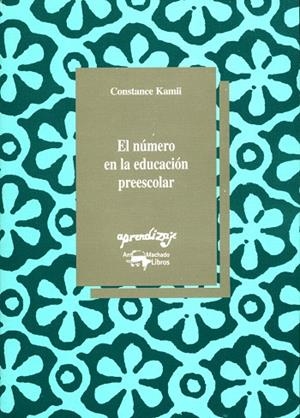 EL NUMERO EN LA EDUCACION PREESCOLAR | 9788477744092 | KAMII,CONSTANCE | Llibreria Geli - Llibreria Online de Girona - Comprar llibres en català i castellà