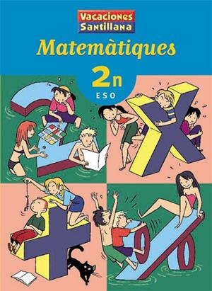 MATEMATIQUES-2 ESO(VACACIONES SANTILLANA) | 9788484356349 | Llibreria Geli - Llibreria Online de Girona - Comprar llibres en català i castellà