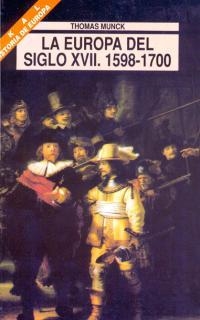 LA EUROPA DEL SIGLO XVII(1598-1700) | 9788446004110 | MUNCK | Llibreria Geli - Llibreria Online de Girona - Comprar llibres en català i castellà