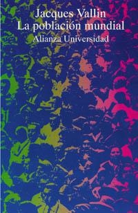 LA POBLACION MUNDIAL | 9788420628042 | VALLIN,JACQUES | Llibreria Geli - Llibreria Online de Girona - Comprar llibres en català i castellà