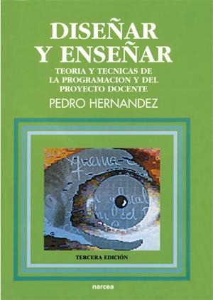 DISEÑAR Y ENSEÑAR | 9788427708693 | HERNANDEZ,PEDRO | Libreria Geli - Librería Online de Girona - Comprar libros en catalán y castellano
