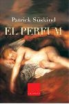 EL PERFUM | 9788466403542 | SÜSKIND, PATRICK | Libreria Geli - Librería Online de Girona - Comprar libros en catalán y castellano