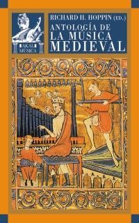 ANTOLOGIA DE LA MUSICA MEDIEVAL | 9788446016120 | HOPPIN,RICHARD Y. | Llibreria Geli - Llibreria Online de Girona - Comprar llibres en català i castellà