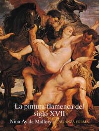 LA PINTURA FLAMENCA DEL SIGLO XVII | 9788420671314 | AYALA MALLORY,NINA | Llibreria Geli - Llibreria Online de Girona - Comprar llibres en català i castellà