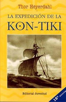LA EXPEDICION DE LA KON TIKI | 9788426107480 | HEYERDAHL,THOR | Libreria Geli - Librería Online de Girona - Comprar libros en catalán y castellano