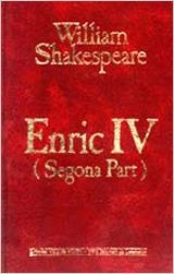 ENRIC IV(SEGONA PART) | 9788431624187 | SKAKESPEARE,WILLIAM | Llibreria Geli - Llibreria Online de Girona - Comprar llibres en català i castellà