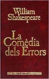 LA COMEDIA DELS ERRORS | 9788431628086 | SHAKESPEARE,WILLIAM | Libreria Geli - Librería Online de Girona - Comprar libros en catalán y castellano