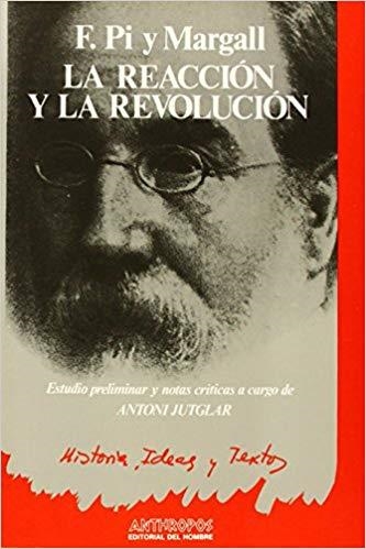LA REACCION Y LA REVOLUCION | 9788485887026 | PI MARGALL,F. | Llibreria Geli - Llibreria Online de Girona - Comprar llibres en català i castellà