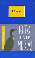 OJO CON LOS MEDIA | 9788487524721 | COLLON,MUCHEL | Libreria Geli - Librería Online de Girona - Comprar libros en catalán y castellano