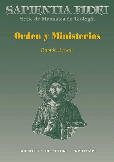 ORDEN Y MINISTERIOS | 9788479141851 | ARNAU,RAMON | Llibreria Geli - Llibreria Online de Girona - Comprar llibres en català i castellà
