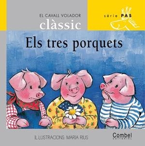 ELS TRES PORQUETS | 9788478647613 | GRAU,ANNA:RIUS,MARIA | Llibreria Geli - Llibreria Online de Girona - Comprar llibres en català i castellà