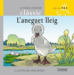 L'ANEGUET LLEIG | 9788478647606 | BORDOY,I (IL.L.)/GRAU,A.(ADAP.) | Llibreria Geli - Llibreria Online de Girona - Comprar llibres en català i castellà