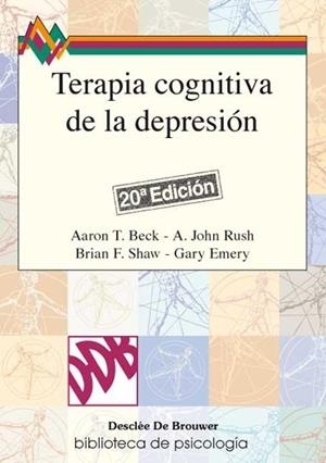 TERAPIA COGNITIVA DE LA DEPRESION | 9788433006264 | BECK/RUSH/SHAW/EMERY | Llibreria Geli - Llibreria Online de Girona - Comprar llibres en català i castellà