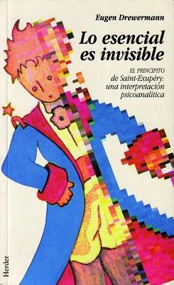 LO ESENCIAL ES INVISIBLE | 9788425418624 | DREWERMANN,EUGEN | Llibreria Geli - Llibreria Online de Girona - Comprar llibres en català i castellà