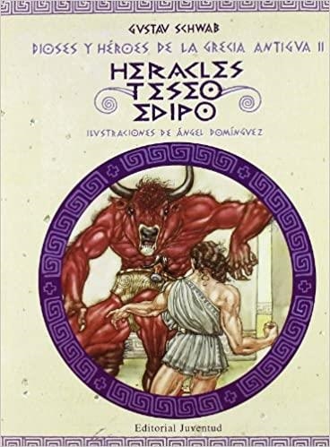 HERACLES,TESEO,EDIPO | 9788426133458 | SCHWAB,GUSTAV:DOMINGUEZ,ANGEL | Libreria Geli - Librería Online de Girona - Comprar libros en catalán y castellano