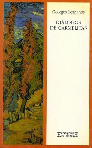 DIALOGOS DE CARMELITAS | 9788474902853 | BERNANOS,GEORGES | Llibreria Geli - Llibreria Online de Girona - Comprar llibres en català i castellà