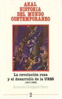 LA REVOLUCION RUSA Y EL DESARROLLO DE LA URSS | 9788476005897 | RODRIGUEZ FIERRO,ARMANDA | Llibreria Geli - Llibreria Online de Girona - Comprar llibres en català i castellà