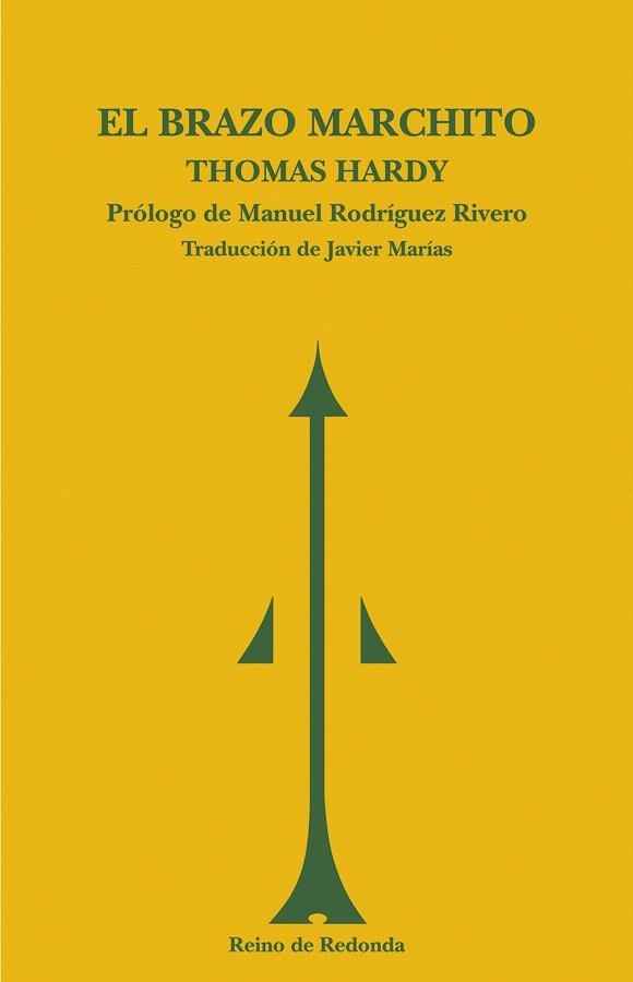 EL BRAZO MARCHITO | 9788493147174 | HARDY,THOMAS | Libreria Geli - Librería Online de Girona - Comprar libros en catalán y castellano