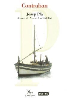 CONTRABAN | 9788484376514 | PLA,JOSEP | Libreria Geli - Librería Online de Girona - Comprar libros en catalán y castellano