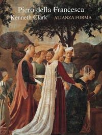 PIERO DELLA FRANCESCA | 9788420671345 | CLARK,KENNETH | Libreria Geli - Librería Online de Girona - Comprar libros en catalán y castellano