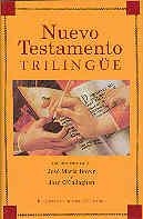 NUEVO TESTAMENTO TRILINGUE | 9788479141240 | Llibreria Geli - Llibreria Online de Girona - Comprar llibres en català i castellà