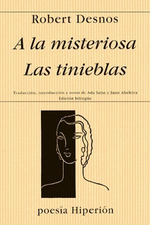 A LA MISTERIOSA/LAS TINIEBLAS | 9788475174693 | DESNOS,ROBERT | Llibreria Geli - Llibreria Online de Girona - Comprar llibres en català i castellà