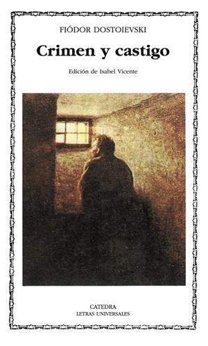 CRIMEN Y CASTIGO | 9788437614038 | DOSTOIEVSKI,FIODOR | Llibreria Geli - Llibreria Online de Girona - Comprar llibres en català i castellà