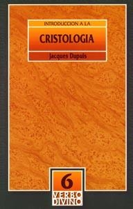 INTRODUCCION A LA CRISTOLOGIA-6 | 9788471519689 | DUPUIS,JACQUES | Libreria Geli - Librería Online de Girona - Comprar libros en catalán y castellano
