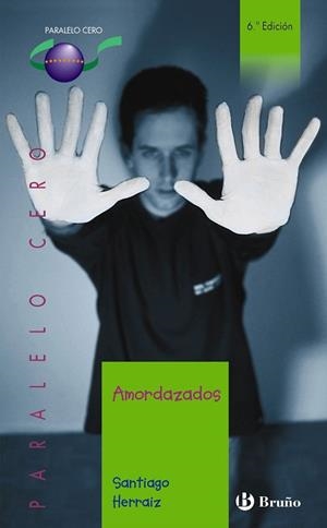 AMORDAZADOS | 9788421690413 | HERRAIZ,SANTIAGO | Libreria Geli - Librería Online de Girona - Comprar libros en catalán y castellano