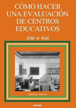 COMO HACER UNA EVALUACION DE CENTROS EDUCATIVOS | 9788427711532 | RUIZ,JOSEP Mª | Libreria Geli - Librería Online de Girona - Comprar libros en catalán y castellano