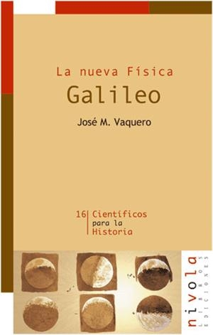 LA NUEVA FISICA.GALILEO | 9788495599742 | VAQUERO,JOSE M. | Llibreria Geli - Llibreria Online de Girona - Comprar llibres en català i castellà