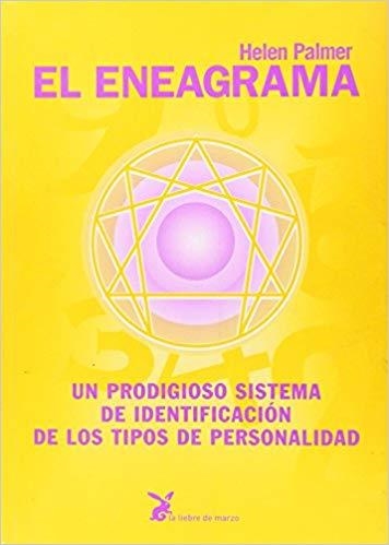EL ENEAGRAMA.UN PRODIGIOSO SISTEMA DE IDENTIFICACION DE LOS TIPOS DE PERSONALIDAD | 9788487403224 | PALMER,HELEN | Llibreria Geli - Llibreria Online de Girona - Comprar llibres en català i castellà