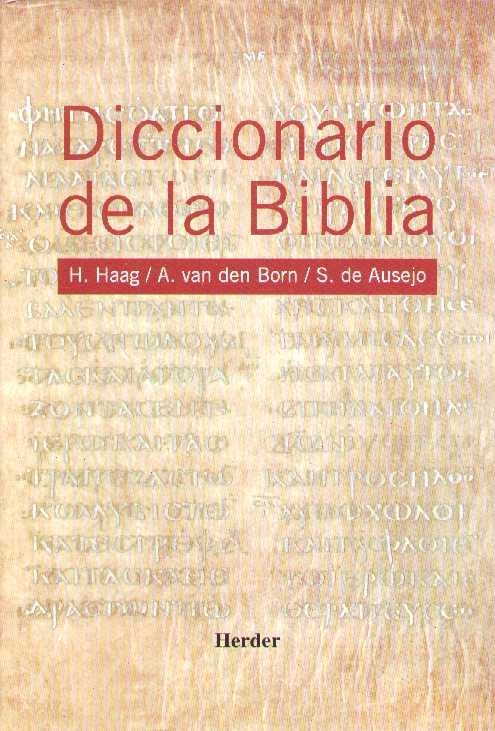 DICCIONARIO DE LA BIBLIA | 9788425400773 | HAAG,H. | Llibreria Geli - Llibreria Online de Girona - Comprar llibres en català i castellà
