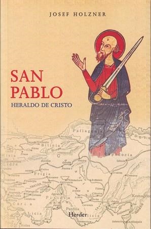 SAN PABLO.HERALDO DE CRISTO | 9788425400476 | HOLZNER,JOSEF | Libreria Geli - Librería Online de Girona - Comprar libros en catalán y castellano