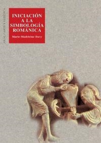 INICIACION A LA SIMBOLOGIA ROMANICA | 9788446005940 | DAVY,MARIE-MADELEINE | Llibreria Geli - Llibreria Online de Girona - Comprar llibres en català i castellà